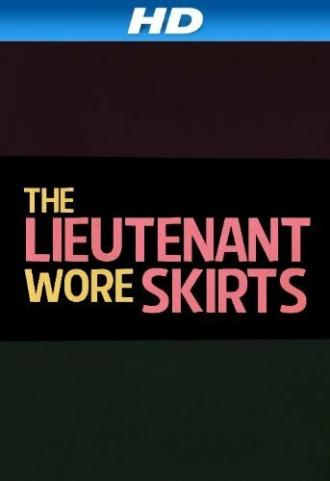 The Lieutenant Wore Skirts (фильм 1956)