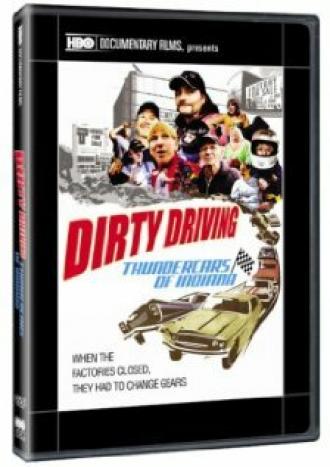 Dirty Driving: Thundercars of Indiana (фильм 2008)