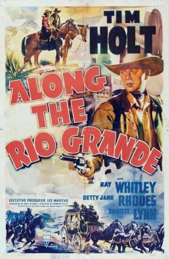 Along the Rio Grande (фильм 1941)
