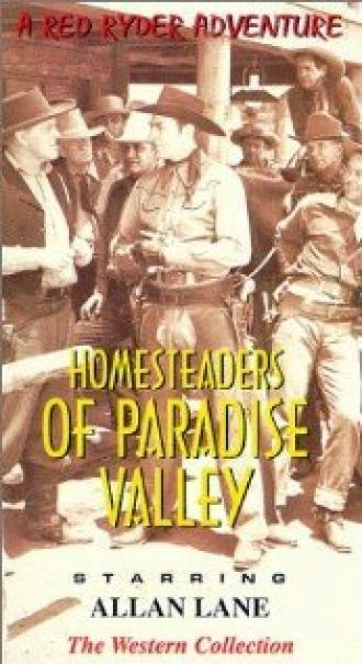 Homesteaders of Paradise Valley (фильм 1947)