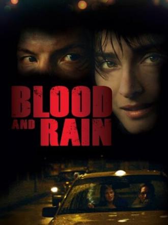 Кровь и дождь (фильм 2009)