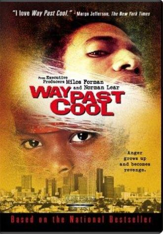 Way Past Cool (фильм 2000)