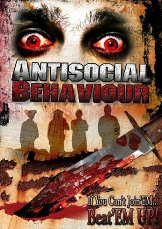 Antisocial Behaviour (фильм 2007)