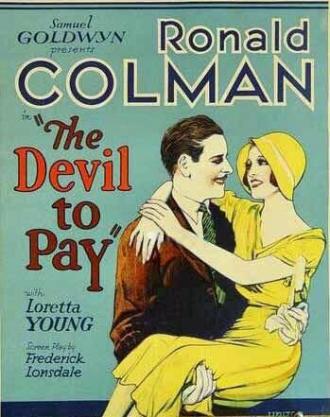 The Devil to Pay! (фильм 1930)