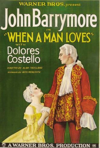 Когда мужчина любит (фильм 1927)