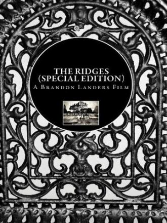 The Ridges (фильм 2011)