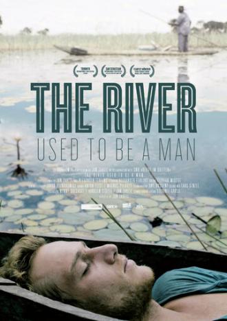Когда-то река была человеком (фильм 2011)