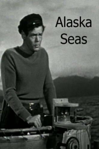 Alaska Seas (фильм 1954)