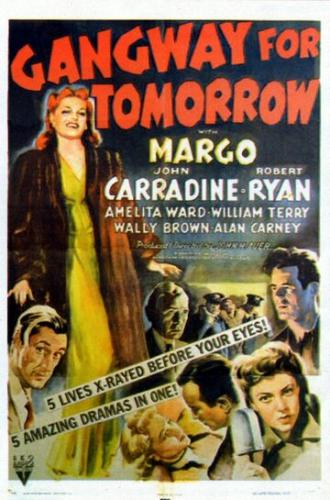 Gangway for Tomorrow (фильм 1943)