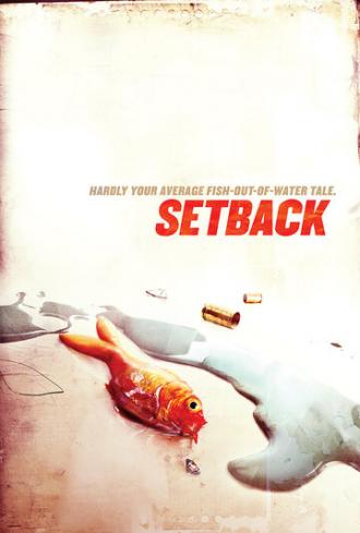 Setback (фильм 2013)