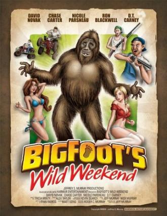 Bigfoot's Wild Weekend (фильм 2012)