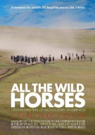All the Wild Horses (фильм 2017)