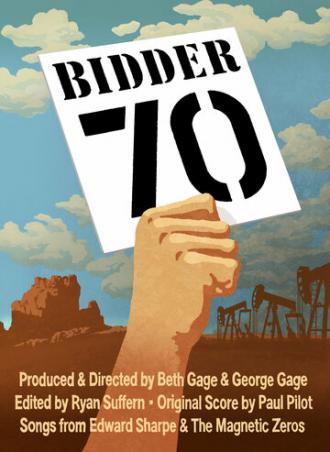 Bidder 70 (фильм 2012)