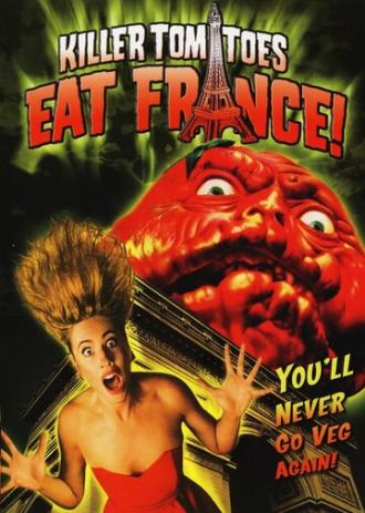 Помидоры-убийцы съедают Францию! (фильм 1992)