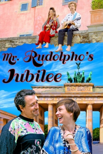 Mr. Rudolpho's Jubilee (фильм 2017)