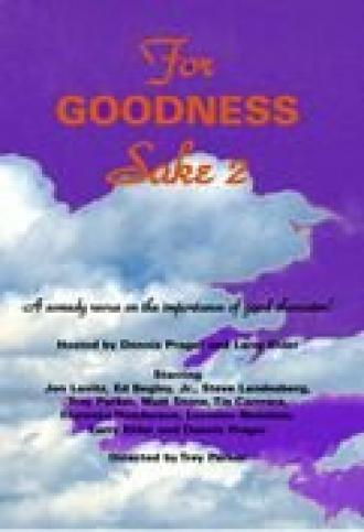 For Goodness Sake II (фильм 1996)