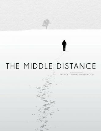 The Middle Distance (фильм 2015)
