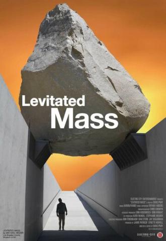 Levitated Mass (фильм 2013)