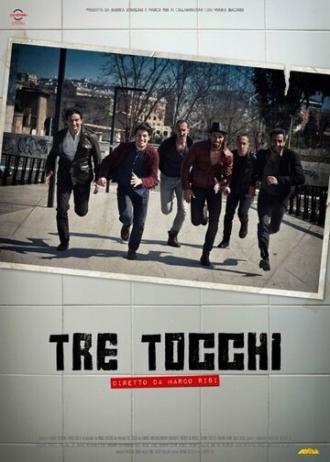 Tre tocchi (фильм 2014)