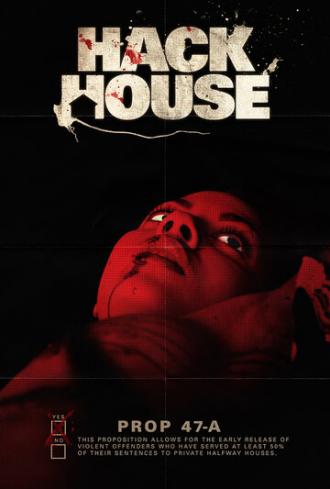 Hack House (фильм 2017)