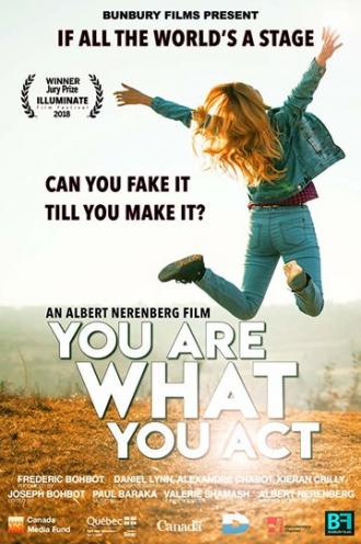 You Are What You Act (фильм 2018)