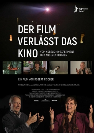 Der Film verlässt das Kino: Vom Kübelkind-Experiment und anderen Utopien (фильм 2018)
