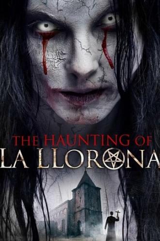 The Haunting of La Llorona (фильм 2019)