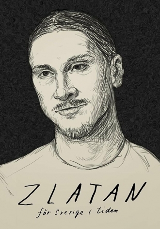 Zlatan - för Sverige i tiden (фильм 2018)