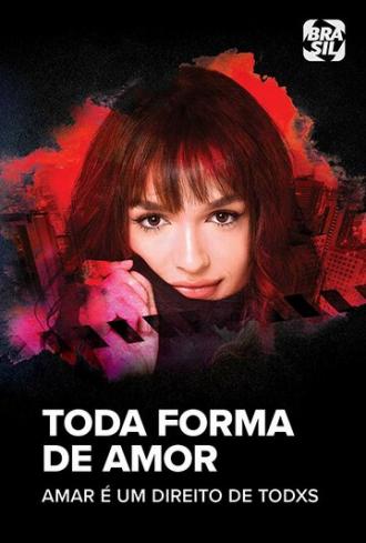 Toda Forma de Amor (сериал 2019)