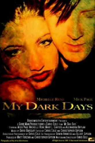My Dark Days (фильм 2001)