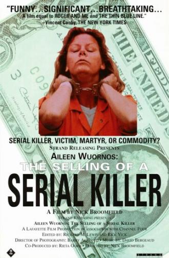 Эйлин Уорнос: Продажа серийной убийцы (фильм 1992)