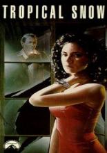 Тропический снег (1988)