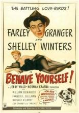 Behave Yourself! (1951)