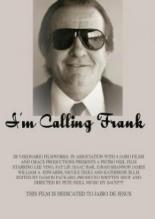 I'm Calling Frank 2007