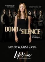 Bond of Silence (2010)