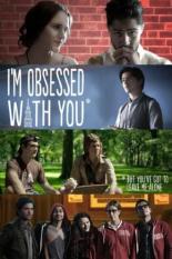 I'm Obsessed with You (2014)