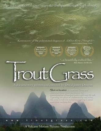 Trout Grass (фильм 2005)