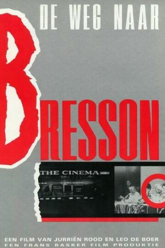 Путь к Брессону (фильм 1984)