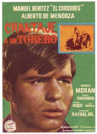 Chantaje a un torero (фильм 1963)