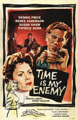 Time Is My Enemy (фильм 1954)