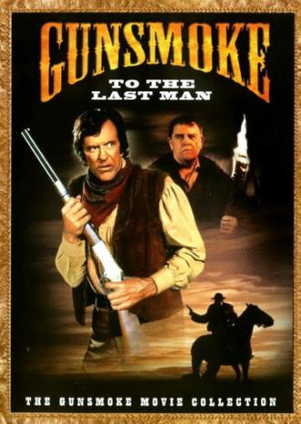 Gunsmoke: To the Last Man (фильм 1992)