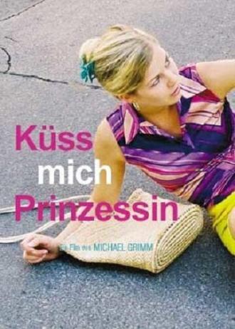 Küss mich, Prinzessin! (фильм 2005)
