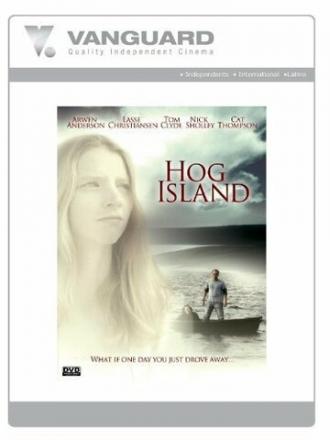 Hog Island (фильм 2006)