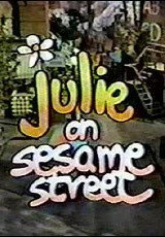Julie on Sesame Street (фильм 1973)