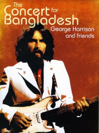 Concert for Bangladesh Revisited with George Harrison and Friends (фильм 2005)