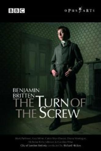 Turn of the Screw by Benjamin Britten (фильм 2004)