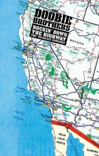 The Doobie Brothers: Rockin' Down the Highway - The Wildlife Concert (фильм 1996)