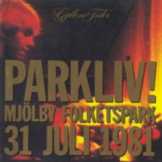 Gyllene Tider: Parkliv (фильм 1981)