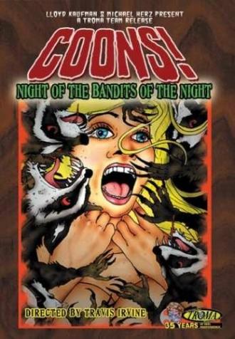 Coons! Night of the Bandits of the Night (фильм 2005)