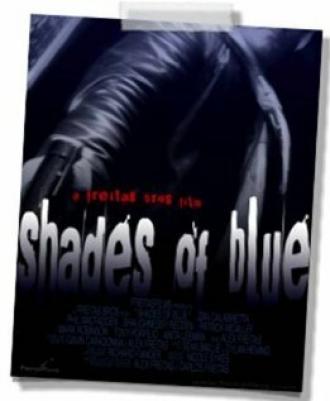 Shades of Blue (фильм 2006)